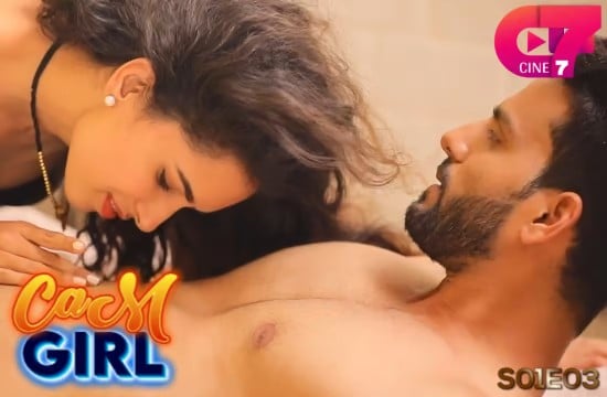 Cam Girl S01E03 Hot Hindi Web Series Cine7