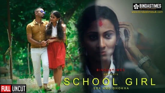 School Girl Sex and Dhokha Hot Hindi Short Film BindasTimes