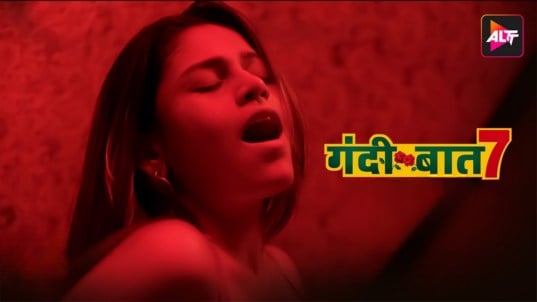 Gandii Baat 7 EP2 Hot Hindi Web Series AltBalaji